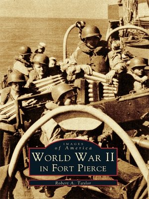 cover image of World War II in Fort Pierce